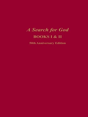 cover image of A Search for God Anniversary Edition